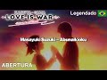 Kaguya Sama Love Is War Stairway To Adulthood Abertura Abunaikioku Tradução Em Português