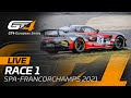 RACE 1 - GT4 European Series - SPA FRANCORCHAMPS 2021 - ENGLISH