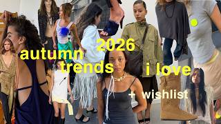 2026 autumn trends I love + current wishlist