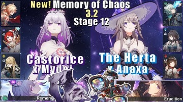 E0 Castorice Mydei & E0 The Herta Anaxa | New Memory of Chaos 12 3.2 3 Stars | Honkai Star Rail