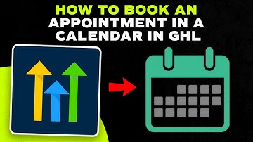 How to Book An Appointment in a Calendar in GoHighLevel