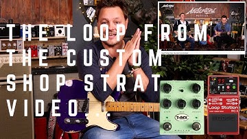 The 3 Easy Chords Loop From Our Fender Custom Strat Video - Plus Tips For Looping and Improvisation