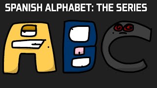 Spanish Alphabet Lore (A-Z)