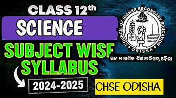 Plus Two 2nd year New Science Syllabus 2024-25||Chse New syllabus 2024 Odisha
