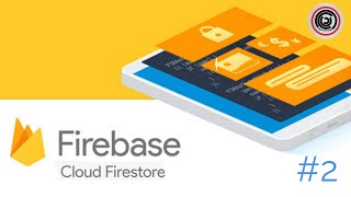 Cloud Firestore | Firebase #2 | Learn It In Tamil | Tamil