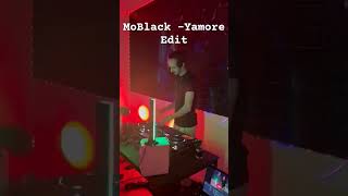 Moblack Yamore Edit