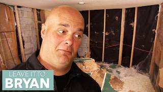 Home Renovations Gone Right (and Wrong!) | Full Episodes | Leave It to Bryan S2