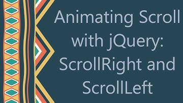 Animating Scroll with jQuery: ScrollRight and ScrollLeft