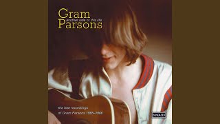 Video thumbnail of "Gram Parsons - That's the Bag I'm In"
