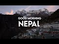 Good Morning Nepal | Cinematic Travel Video (2021)