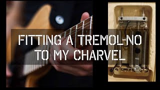 I fitted a TREMOL-NO to my Charvel.... Here's the result!
