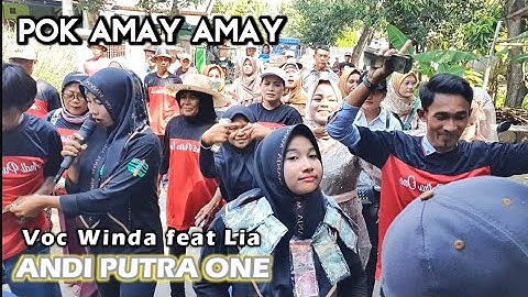 ANDI PUTRA 1 Pok Amay Amay Voc Winda feat Lia Live Tukdana Sukamulya Tgl 27 Juli 2022