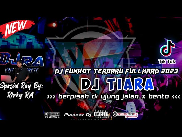 DJ FUNKOT TERBARU 2023 || DUGEM TERBARU TIARA DI JAMIN KENCANGG!! SPESIAL REQ RISKY RA class=