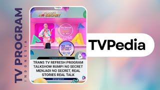 Download lagu TRANS TV REFRESH ACARA TALKSHOW RUMPI MENJADI NO SECRET