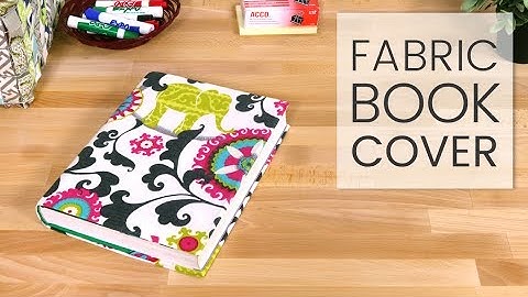 How to Make a Fabric Book Cover