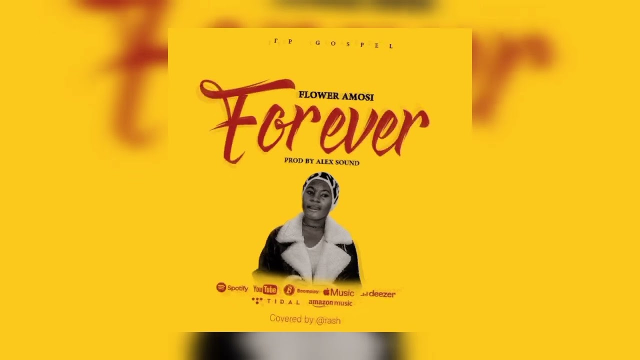 FLOWER AMOS forever officiel audio music gospel 