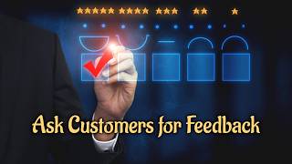 The Best Way to Ask for Feedback from Customers | How to Ask Customers for Feedback