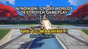 NI NO KUNI CROSS WORLDS DESTROYER MONTAGE V3