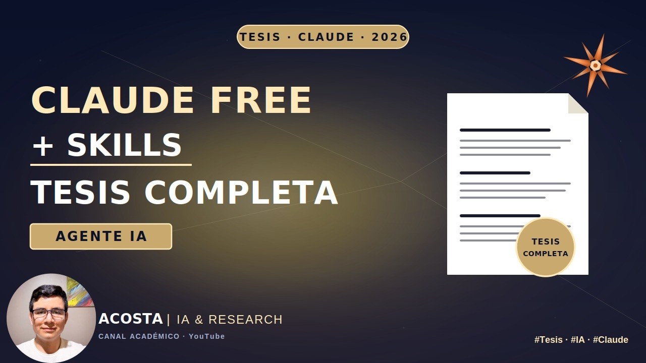 Tesis completa desde cero con Claude Free + Skills de Agente IA - YouTube