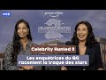 Celebrity hunted 2 amazon prime  les enqutrices du qg racontent la traque des stars 