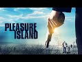 Pleasure Island (2019) [Thriller] [Action] Crime, Passion, and Redemption | full movie