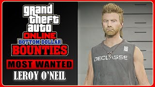GTA Online - Most Wanted: Leroy ONeil [Alive, Bonus Task, No Deaths]