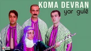 Koma Devran - Yar Gulê Resimi