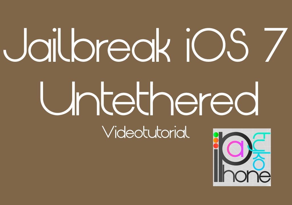 Jailbreak UNTETHERED Videotutorial - (iOS 7x) - iPhoneatyko