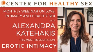 Mirror of Intimacy Webinar with Alex Katehakis: Erotic Intimacy