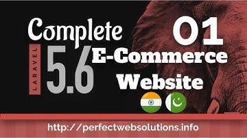Part 01 Laravel 5.6 Complete E-Commerce Website in اردو / हिंदी: Website Introduction & Basic Setup