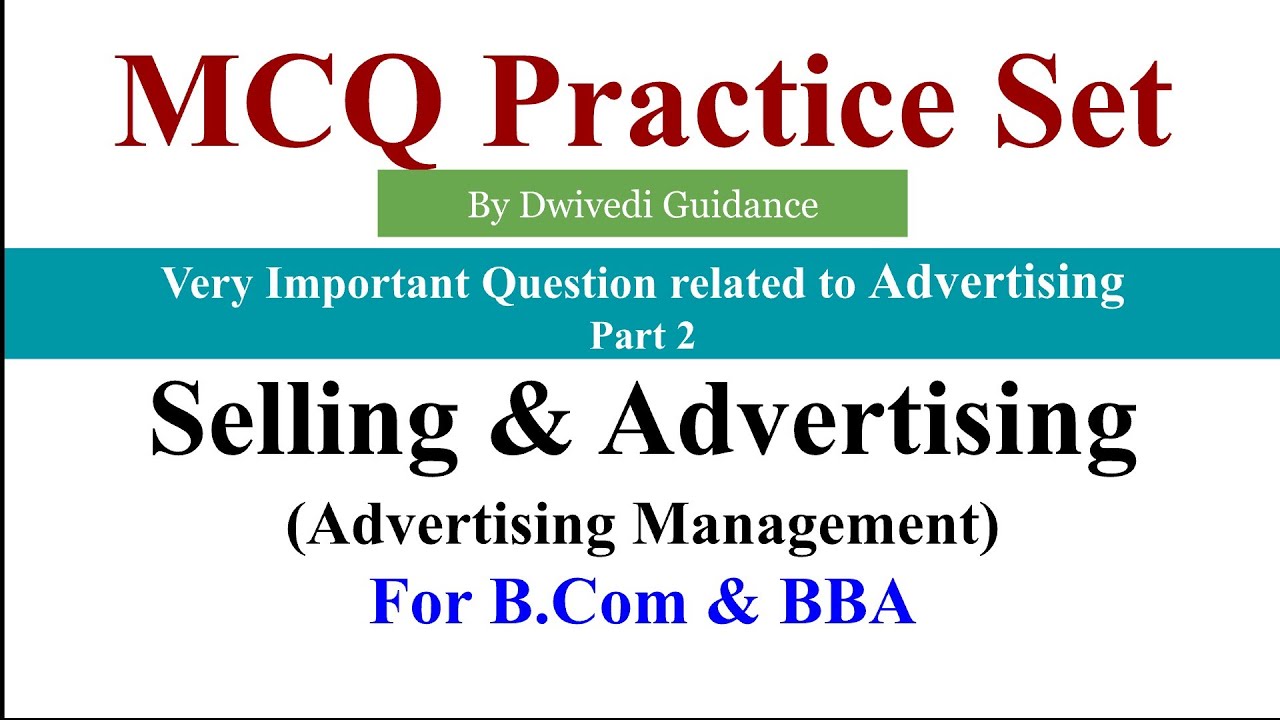 3 Selling and advertising mcq Advertising Management mcq MCQ on
