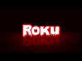 Roku bootup animation logo horror remake v4