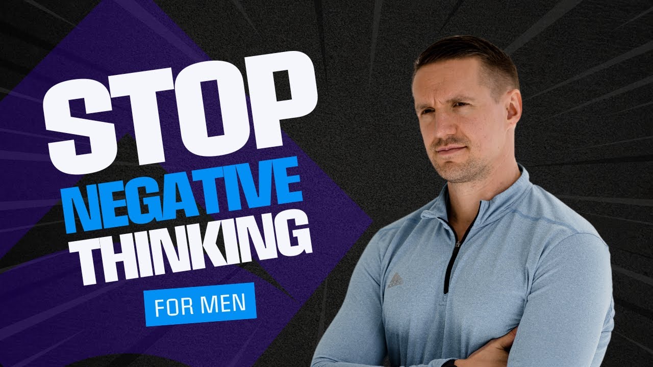 How to Stop Negative Thinking - Changing Your Mindset 1.0 - YouTube
