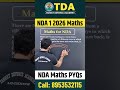 Maths for NDA 1 2026 | NDA Maths Short Trick | NDA Maths Preparation 2025 | NDA Maths Classes