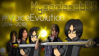 HyperJacob96's #VoiceEvolution (2014-2018)