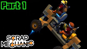 Challenges - Scrap Mechanic Part 1