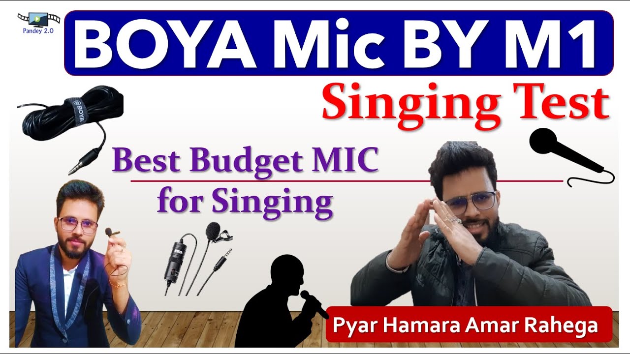 BOYA MIC Singing Test Best MIC for Singing Pyara Hamara Amar Rahega