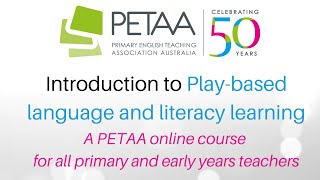 An introduction to Play-based language and literacy learning
