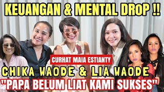 CHIKA WAODE & LIA WAODE BERJUANG BARENG SETELAH KELUARGA BANGKRUT DAN PAPA MENINGGAL ..