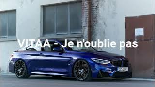 VITAA - Je n'oublie pas