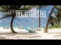 The Villa Life: Mukan - Riviera Maya