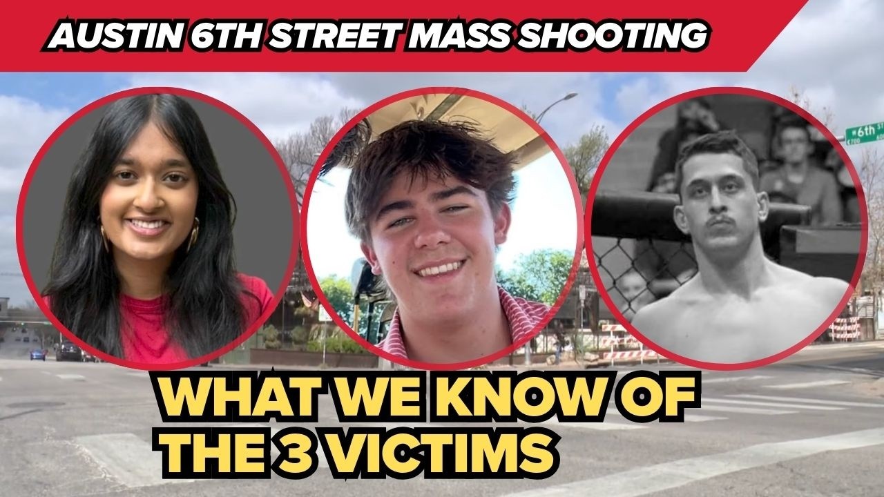 Who are the victims of 6th street mass shooting? | Austin Mass shooting