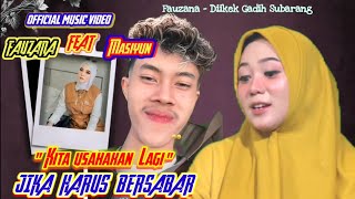 Jika Harus Bersabar - Fauzana feat Masiyun|| kita usahakan lagi Official music video 