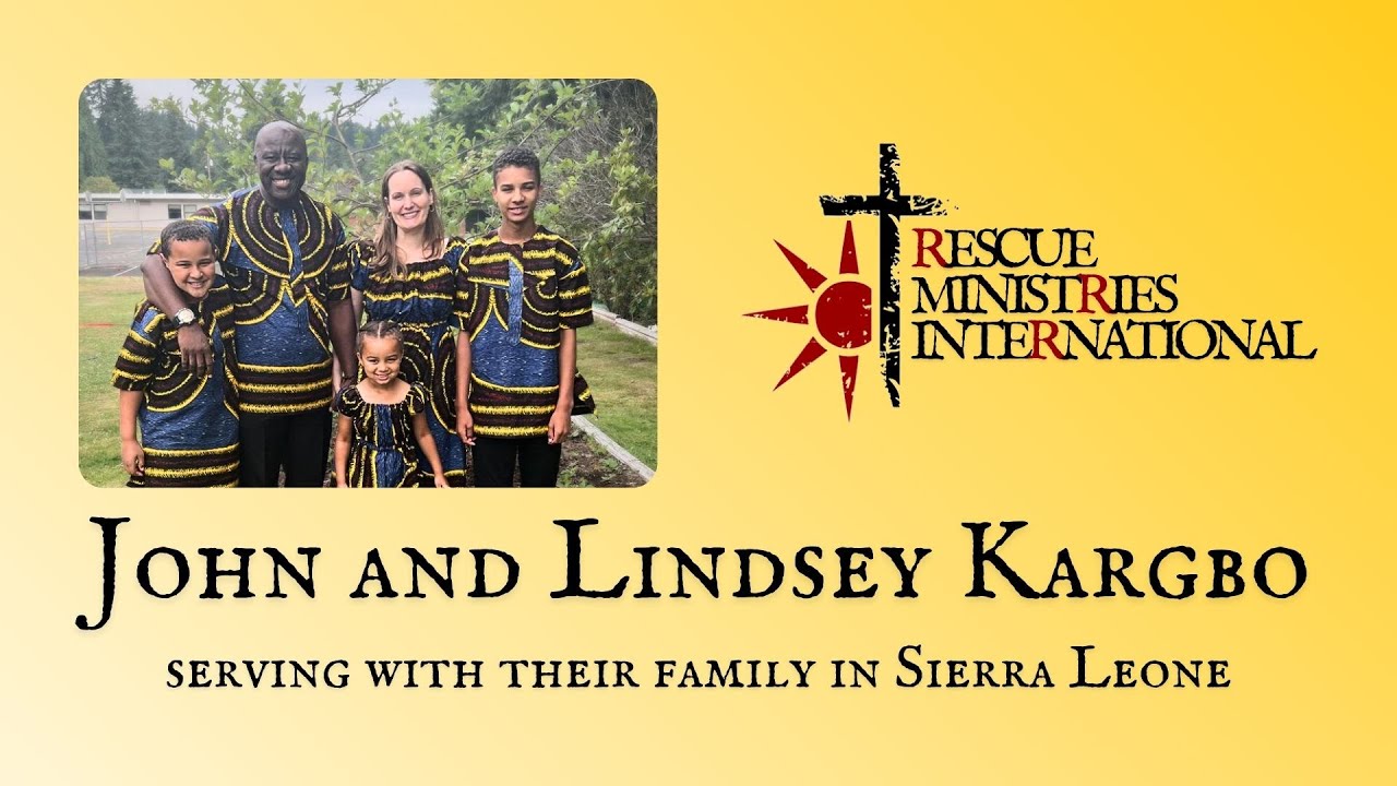 Update from John & Lindsey Kargbo