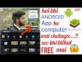 How to run any android app in your computersomitech