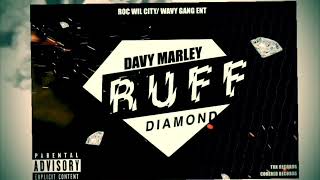 Davy Marley - Ruff Diamond (Official Audio)