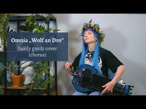 Omnia  "Wolf an Dro" - hurdy gurdy cover (chorus)