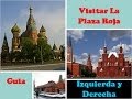 Viajar a Rusia /Plaza Roja de Moscu / Izquierda y derecha en ruso