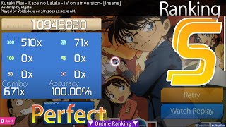 Kuraki Mai - Kaze no Lalala -TV on air version- [Insane] No-mod SS [4.01/3.81*, 120pp]