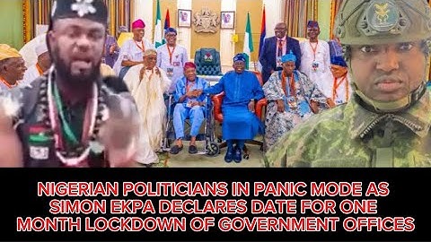 NIGERIAN POLITICIANS IN PANIC MODE AS SIMON EKPA DECLARES DATE FOR ONE MONTH LOCKDOWN OF FG OFFICES